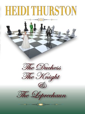 cover image of The Duchess, the Knight and the Leprechaun